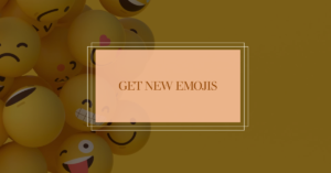 Updating Emojis on Android: Get New Emojis