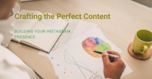 Building Your Instagram Presence